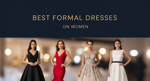 Best Formal Dresses on Women
